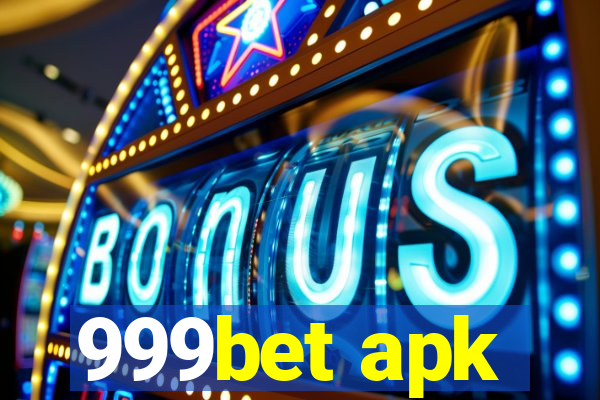 999bet apk